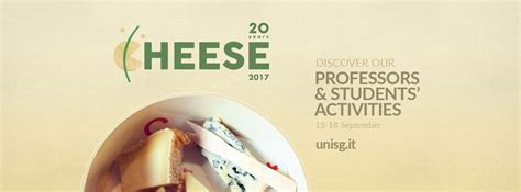 Cheese 2017 Unisg University Of Gastronomic Sciences
