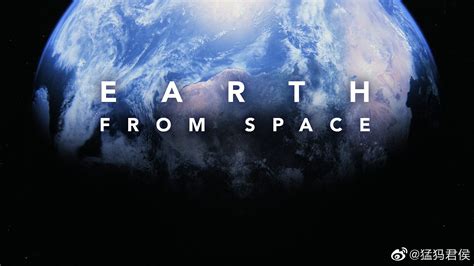 纪录片bbc太空看地球earthfromspaces012019