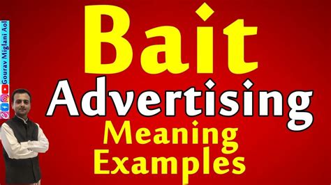Bait Advertising Meaning Of Bait Advertisement In Hindi Or English Bait Advertising Kya Hai