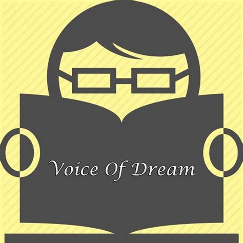 Voice Of Dream Youtube
