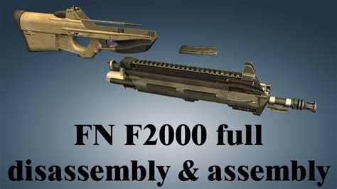 Fn F2000 Full Disassembly And Assembly Youtube