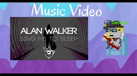 growtopia music video alan walker [sing me to sleep] youtube