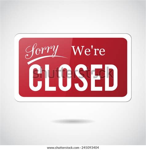 Sorry Were Closed Vintage Retro Sign Stock Illustration 245093404