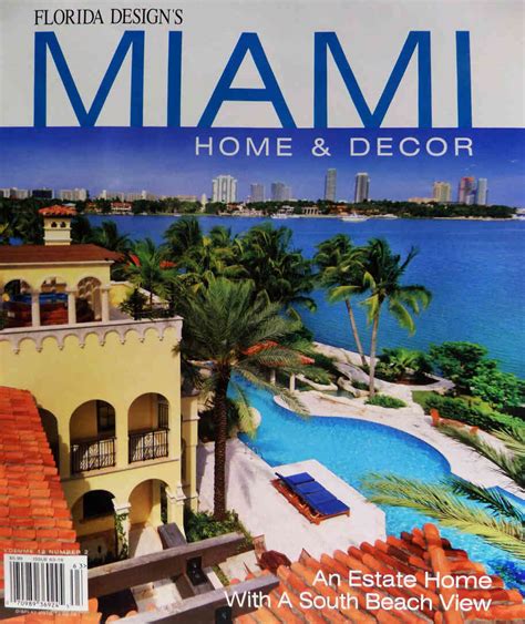 Florida Designs Miami Home And DÉcor Miami Design Villa
