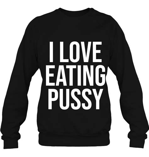 i love eating pussy funny sexual