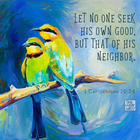 Let No One Seek His Own Good But That Of His Neighbor Christian