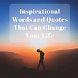 100 Inspirational Quotes to Live By » Find the Perfect Words! Unique Wishes
