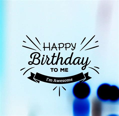Happy Birthday To Me Hd Images For Facebook Whatsapp Happy