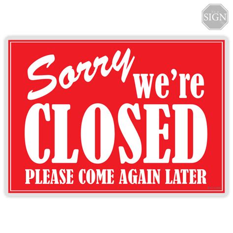 Sorry Were Closed Laminated Signage A4 Size Lazada Ph