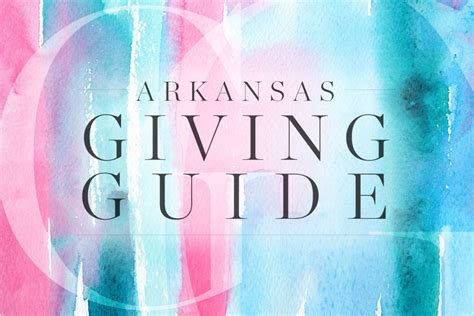 The Arkansas Giving Guide Presents 48 Outstanding Nonprofit