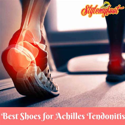 10 Best Shoes For Achilles Tendonitis 2021 Relieve Pain With Style