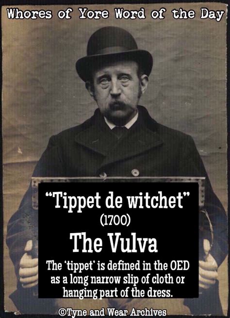 Whores Of Yore On Twitter Word Of The Day Tippet De Witchet Https