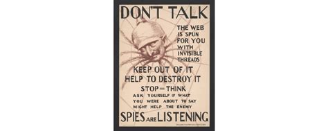 Dont Talk The Web Is Spun For You With Invisible Threads American