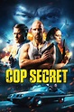 Cop Secret (2022) - Full Movie Watch Online
