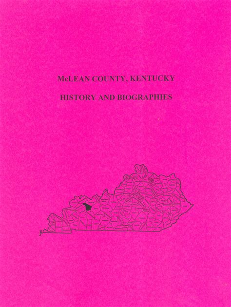 McLean County Kentucky History and Biographies - Mountain Press and