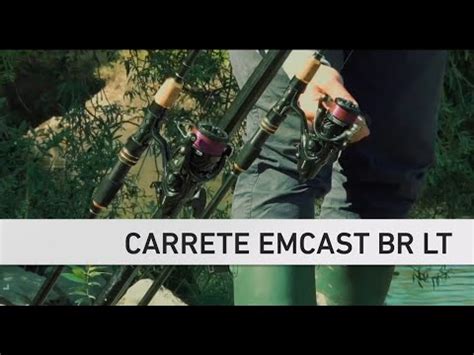 Carrete Emcast Br Lt Youtube