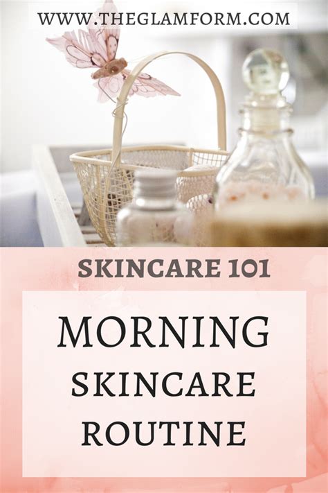 Morning Skincare Routine Dry Skin Oily Skin Combination Skin