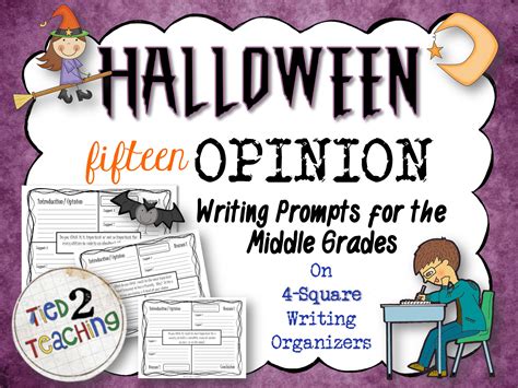 Halloween Opinion Argument Writing 15 Prompts For The Middle Grades