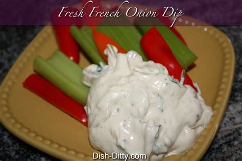 Fresh French Onion Dip Recipe Dish Ditty Recipes