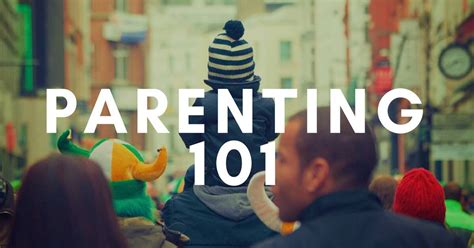 Parenting 101- Develop Effective Parenting Skills & Become ...