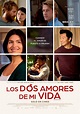 Película - Los Dos Amores de mi Vida (2023) - Diamond Films