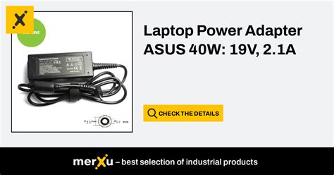 Extra Digital Laptop Power Adapter Asus 40w 19v 21a Merxu Negotiate Prices Wholesale