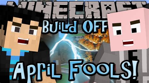 Minecraft Build Off April Fools W Vasehh 1315 Youtube