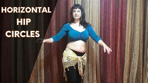 Horizontal Hip Circles Online Belly Dance Lesson Youtube