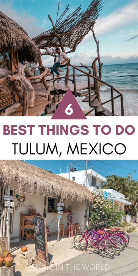 The Best Things To Do In Tulum Mexico With Text Overlaying It