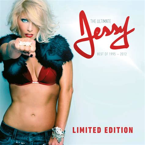 Jessy The Ultimate Jessy Best Of 1995 2012 2012 File Discogs