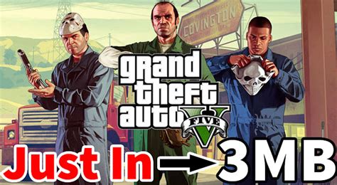 Gta 5 Highly Compressed Game In 3mb