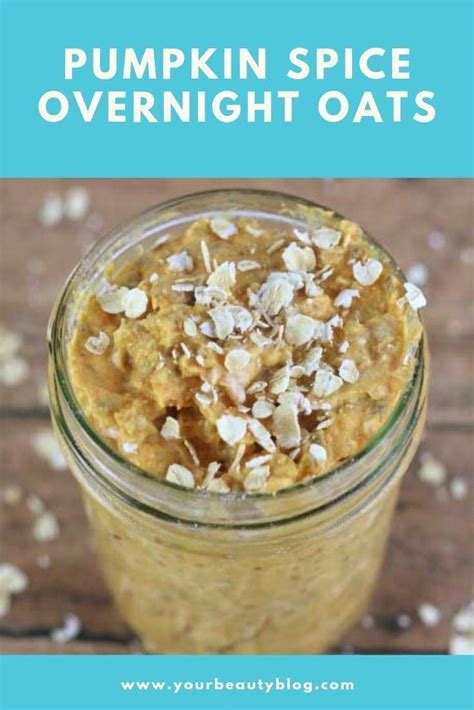 2 in the morning, divide oats among 4 bowls. Pumpkin Spice Overnight Oats in 2020 | Low calorie pumpkin, Low calorie overnight oats, Low ...