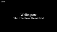 BBC - Wellington: The Iron Duke Unmasked (2015) / AvaxHome