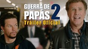 Guerra de Papás 2 | Tráiler Oficial | Paramount Pictures México - YouTube