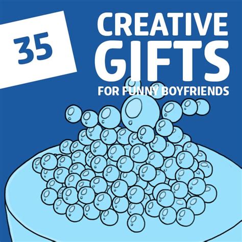Maybe you would like to learn more about one of these? 35 Creative Gifts for Your Funny Boyfriend - Dodo Burd