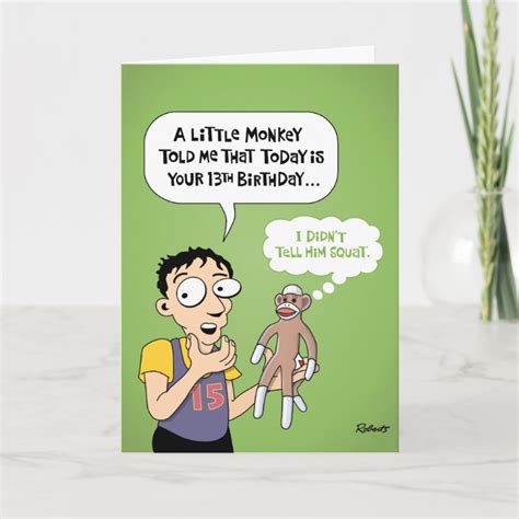 Funny 13th Birthday Greeting Card