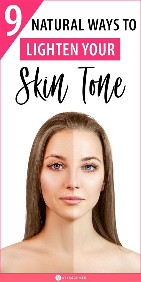 9 Natural Ways To Lighten Your Skin Tone We Have Put Together Home