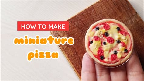 Miniature Pizza Air Dry Clay Tutorial Youtube