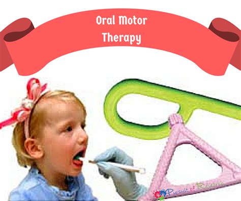 Oral Motor Dysfunction Exercises And Therapy For Autism And Apraxia