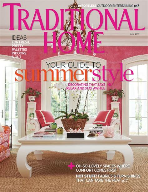 Traditional Home A Lifestyle Magazine That Caters To Affluent Readers
