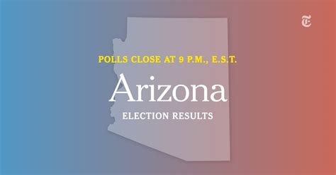 Arizona Election Results The New York Times