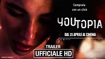 Youtopia - Trailer Ufficiale | HD - YouTube