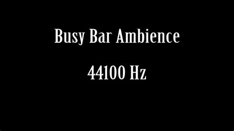 Busy Bar Ambience Barroom Pub Club Sound Effect Free High Quality Sound