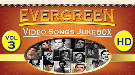 Top Evergreen Songs Melodious Hits Evergreen Hindi Video Songs