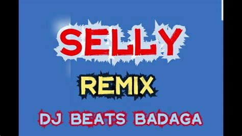 Selina Rmx Dj Beats Badaga Youtube