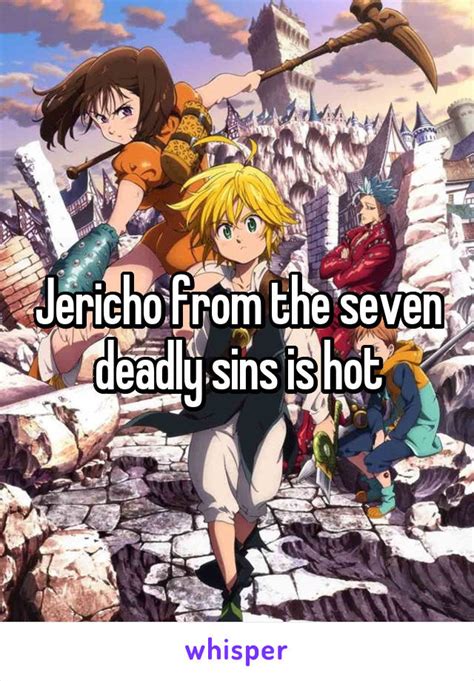 Jericho From The Seven Deadly Sins Is Hot