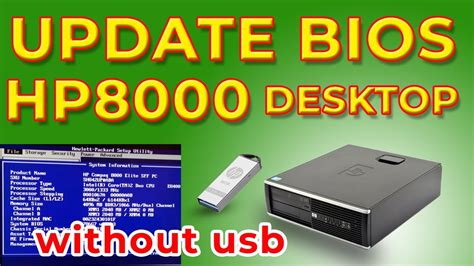 How To Update Hp Desktop 8000 Elite Sff Bios Firmware Without Usb 2022