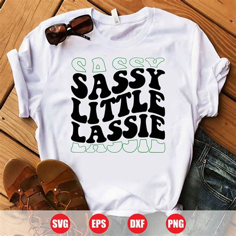 Sassy Little Lassie Svg Sassy Lassie Svg Cute Girl S St Patrick S Day Sassy Girl Shirt Svg