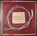 Nick DRAKE Family Tree vinyl at Juno Records.