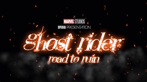 Pitching A Ghost Rider Reboot As An Mcu Special Presentation R